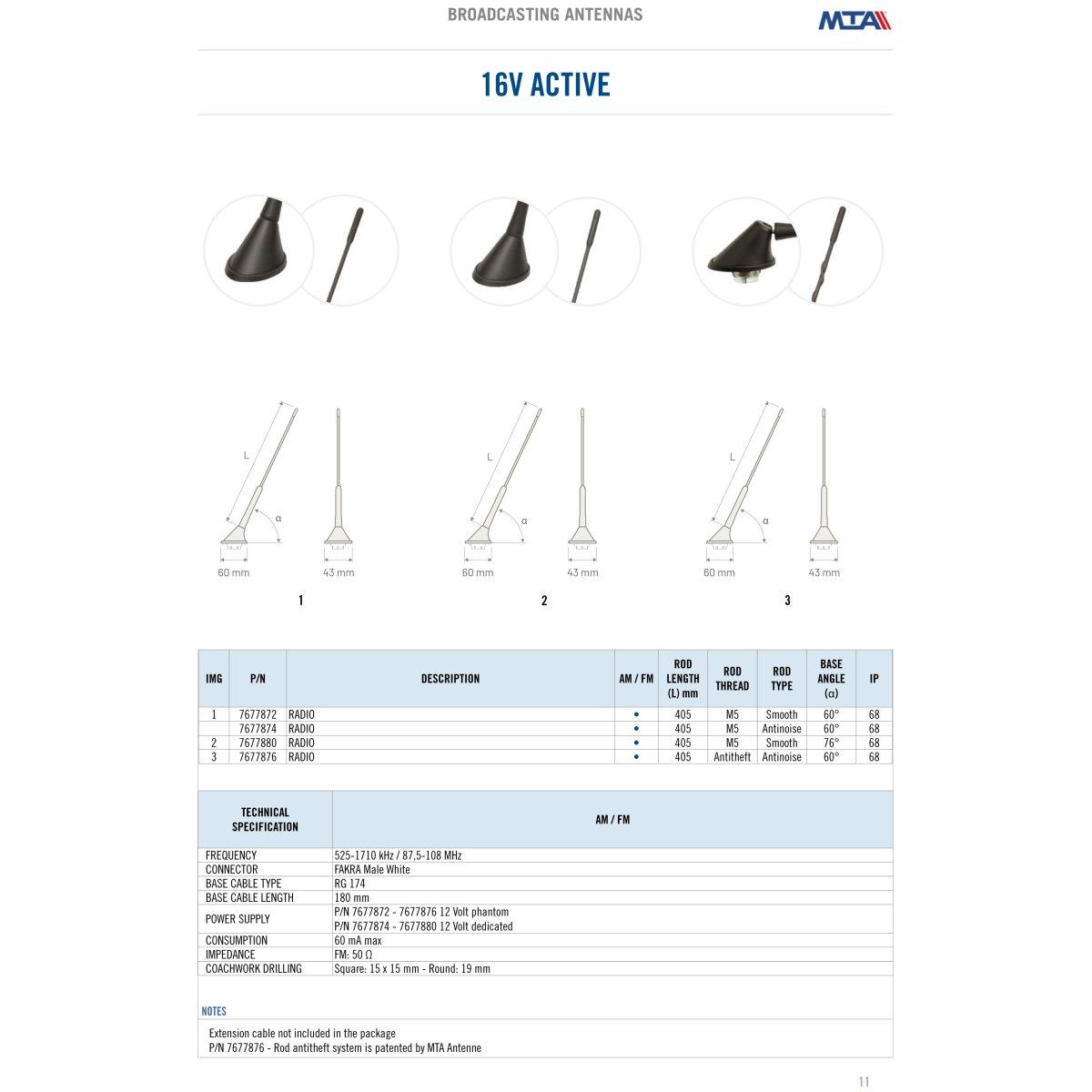 MTA - 16V ACTIVE roof antenna - AM/FM - Dedicated power supply - Base angle 60°  ( Conf. Da 1 pz )